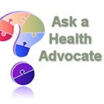 “Ask a Health Advocate” Makes Its Debut